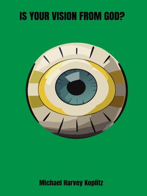 cover image of Is Your Vision From God?